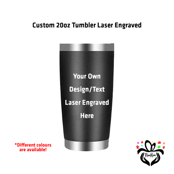Custom 20oz Tumbler Laser Engraved - RazKen Gifts Shop
