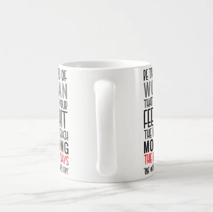 Be The Kind Of Woman, Strength, Devil, Strong Woman, Gift for Her, Mothers Day Gift Mug - RazKen Gifts Shop