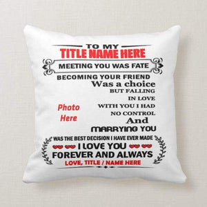 Personalized Pillow To My Wife, Husband, Friend, Love, Gift from Wife, Husband, Meeting You Was Fate - RazKen Gifts Shop