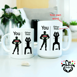 Personalized Your Text Our Hero Dad Other Dads Coffee mug - RazKen Gifts Shop