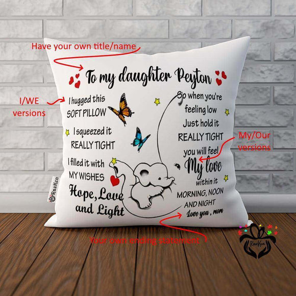 To My Daughter I hugged This Soft Pillow, Gift for Daughter, Best Daughter Pillow Cover, Case/Insert - RazKen Gifts Shop
