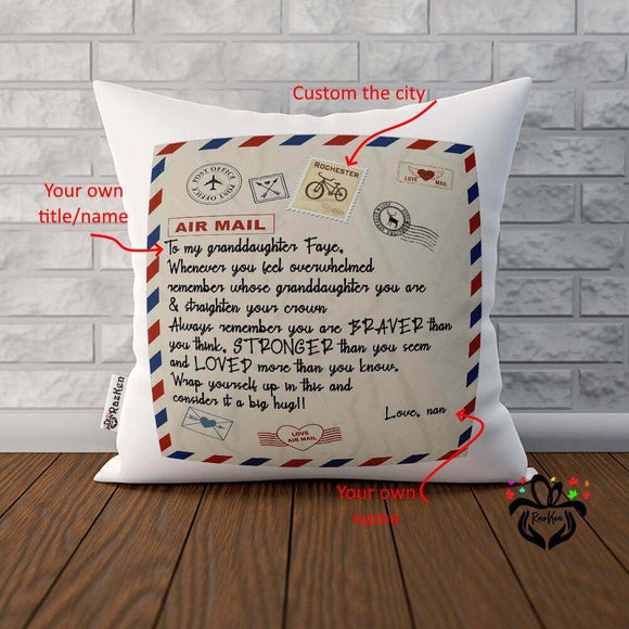 To My Granddaughter, From Grandma, Whenever You Feel Overwhelmed Personalized Cushion Pillow - RazKen Gifts Shop
