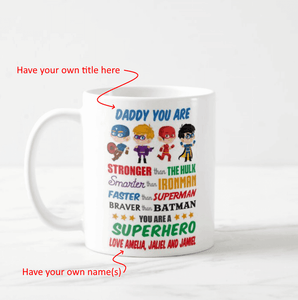 Dad Super Hero Man Hulk Spider Man Custom Title and Names Coffee Mug - RazKen Gifts Shop