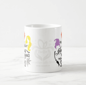 Oh Look Another Glorious Morning Makes Me Sick Mug, Hocus Pocus Mug, Sanderson Sisters - RazKen Gifts Shop