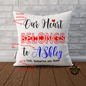 Our Hearts Belong to Daddy, My Heart Belongs to Daddy, Custom Names Cushion Pillow - RazKen Gifts Shop