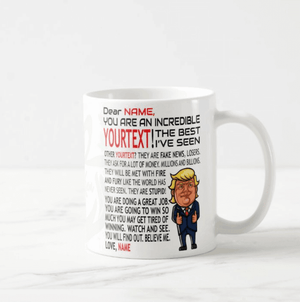 Personalized Gift Funny Trump Great Dad, Mom, Husband, Friend, Wife, Sister, Boss Mug - RazKen Gifts Shop