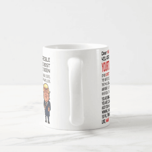 Personalized Gift Funny Trump Great Dad, Mom, Husband, Friend, Wife, Sister, Boss Mug - RazKen Gifts Shop