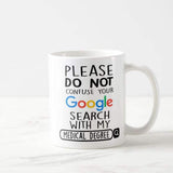 Personalized Please Do Not Confuse Your Google Search With My "Own words" Mug - RazKen Gifts Shop