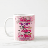 Thank you Mom, For the Love You Give, Mother's Day Gift Coffee Mug - RazKen Gifts Shop