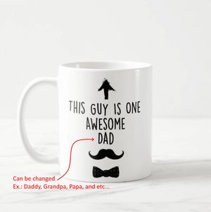 This Guy is One Awesome Dad, Custom Word, Coffee Mug - RazKen Gifts Shop