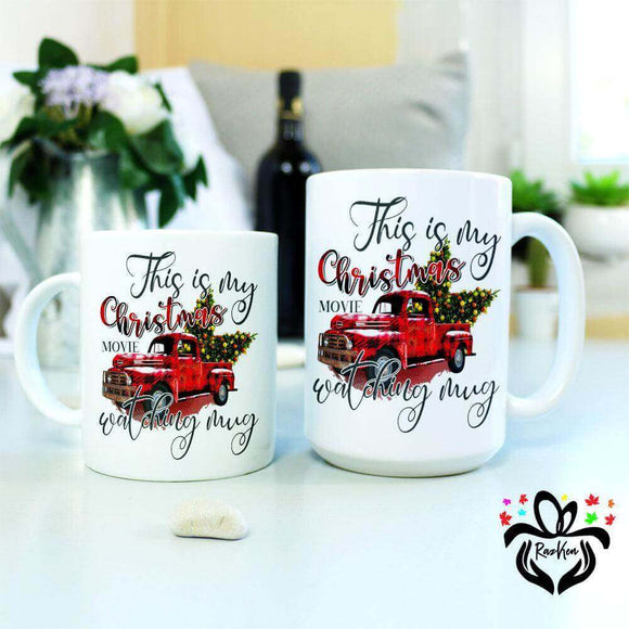 This is my Christmas Movie Watching, Christmas Gift, New Year Gift, Gift for Him, her Mug - RazKen Gifts Shop