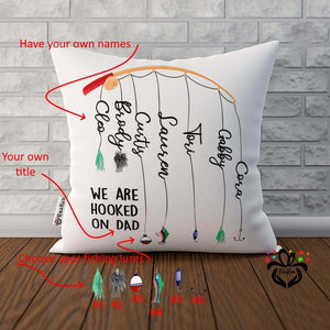 We are Hooked On Dad, Personalized Title, Custom Names, Fishing Pole, Lures Cushion Pillow - RazKen Gifts Shop