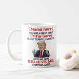 Personalized Name Title You Are A Great Really Terrific Fantastic Funny Trump Mug - RazKen Gifts Shop