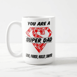 You Are a Super Dad, Daddy, Papa, Personalized, Custom Title, Names Mug - RazKen Gifts Shop