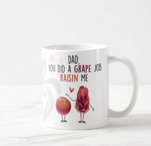 Custom You Did a Grape Job Raisin Me, Friend, Grand, Birthday Gift Funny Cartoon Mug - RazKen Gifts Shop